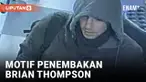 POLISI MASIH SELIDIKI MOTIF PENEMBAKAN TERHADAP CEO UNITEDHEALTHCARE, BRIAN THOMPSON