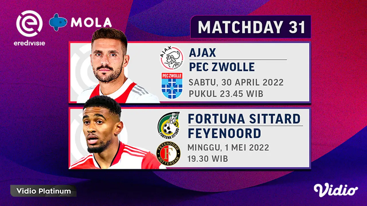 Saksikan Keseruan, Live Streaming Liga Belanda  Minggu Ini : Ajax Vs PEC Zwolle di Vidio