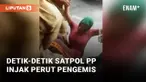 Satpol PP Injak Perut Pengemis