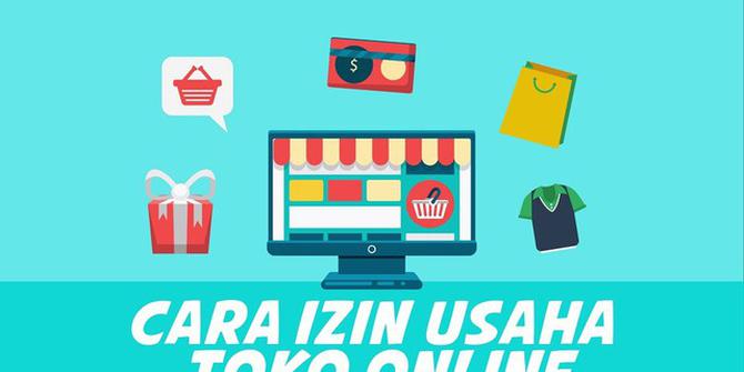 VIDEO: Toko Online Wajib Punya Izin Usaha