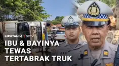 Seorang ibu dan bayinya tewas tertabrak truk di jalur wisata Gronggong, Kabupaten Cirebon, Jawa Barat. Kedua korban terimpit truk boks yang terguling, diduga akibat rem blong.