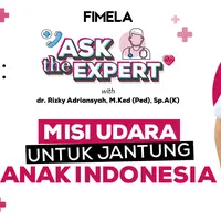 Ask The Expert: Flying Dokter dan Kesehatan Jantung Anak