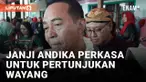 Andika Perkasa Siap Dorong Wayang Jadi Industri