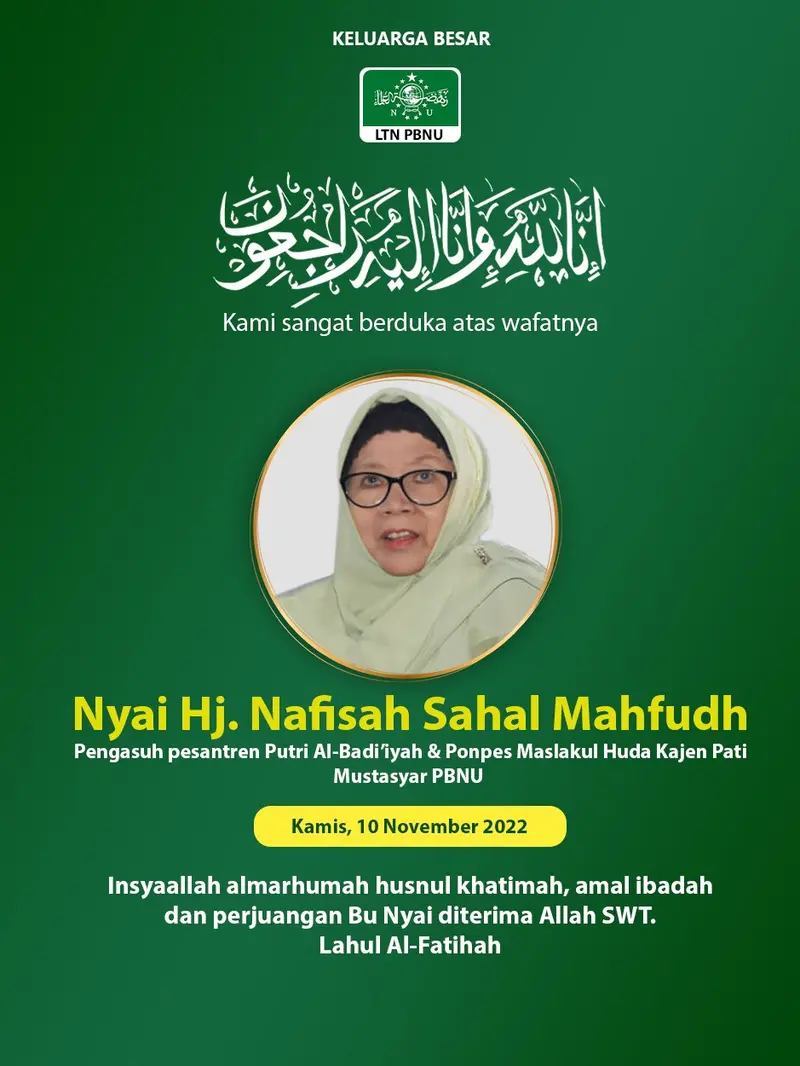 Mustasyar Pengurus Besar Nahdlatul Ulama (PBNU) periode 2022-2027, Nyai Hj Nafisah Sahal meninggal dunia pada Kamis petang (10/11/2022). (LTN PBNU)