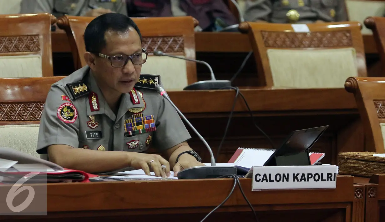 Komjen (Pol) Tito Karnavian saat mengikuti Uji Kelayakan dan Kepatutan Calon Kapolri oleh Komisi III DPR, Jakarta, Kamis (23/6). (Liputan6.com/Johan Tallo)