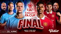 Final FA Cup Manchester United Vs Manchester City di Vidio, Sabtu 3 Juni 2023