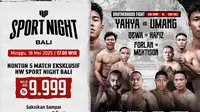Link Nonton HW Sport Night 6 Bali: Brotherhood Fight di Vidio