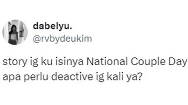 8 Curhatan Netizen Soal 'National Couple Day' Ini Bikin Si Jomblo Senyum Tipis