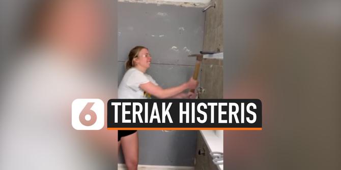 VIDEO: Teriak Histeris Lihat Wanita Bawa Palu di Kamar Mandi