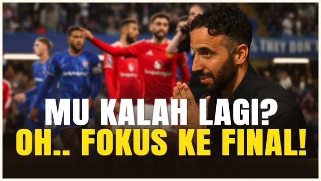 Manchester United kalah dari Chelsea, namun Ruben Amorim tetap tenang. Ia menyebut timnya kini mengalihkan fokus penuh untuk menangkan final Liga Europa.