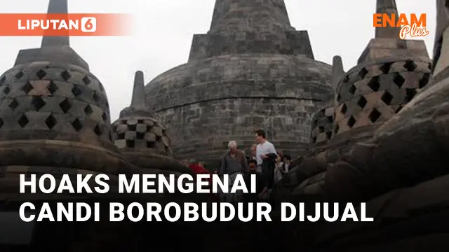 Benarkah Candi Borobudur Ternyata Dijual?