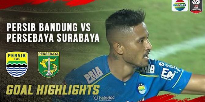 VIDEO: 5 Gol yang Terjadi pada Laga Persib Bandung Vs Persebaya Surabaya di Perempat Final Piala Menpora 2021
