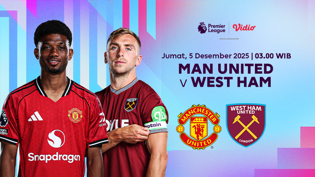 Saksikan Man United vs West Ham eksklusif di Vidio. (dok. vidio.com)