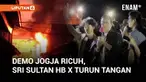 Sri Sultan Hamengkubuwono X datang langsung ke Mapolda DIY, Sabtu dini hari.  Gubernur DIY berupaya menenangkan massa dan mengajak mereka membubarkan diri yang telah berdemonstrasi sejak Jumat siang.