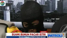 Berlatarbelakang cinta segitiga lantaran korban menjalin asmara dengan sang istri, pelaku langsung berencana menghbabisi nyawa korban.