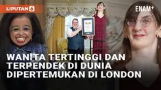 Rekor Dunia Guinness mempertemukan wanita tertinggi dan terpendek di dunia dalam satu acara. Wanita tertinggi Rumeysa Gelgi dan wanita terpendek Jyoti Amge dipertemukan dalam acara minum teh sore hari di Savoy Hotel, London. Pertemuan ini tercatat da...
