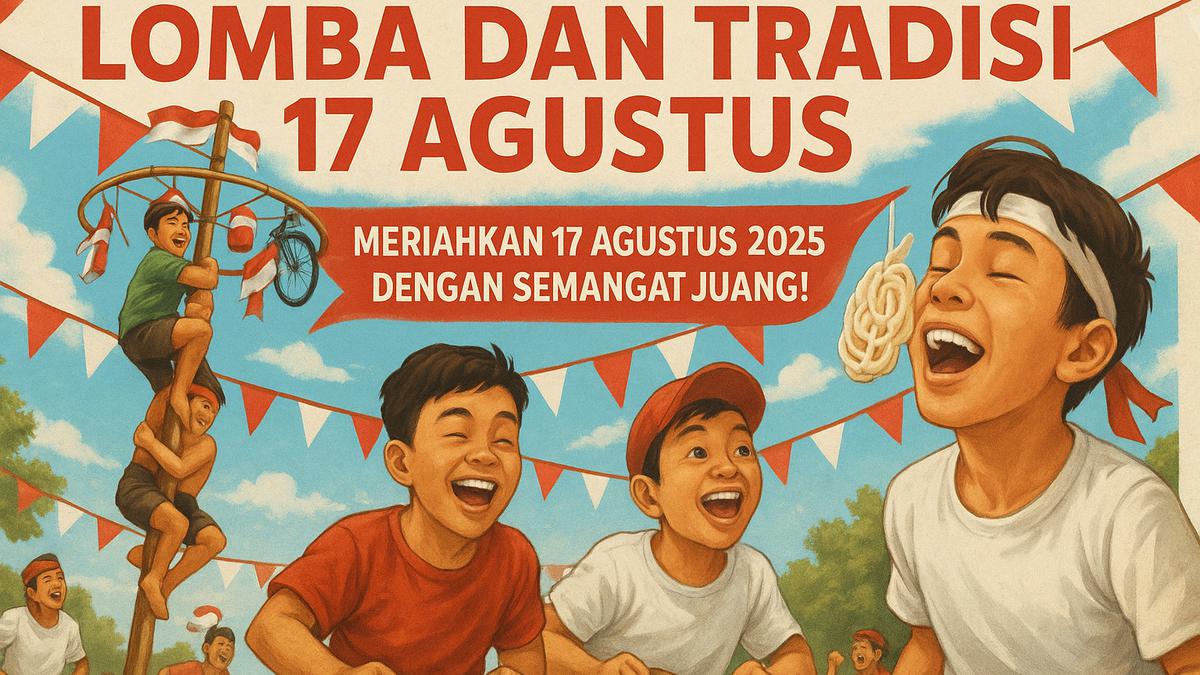 7 Contoh Poster 17 Agustus 2025 yang Bisa Langsung Kamu Gunakan