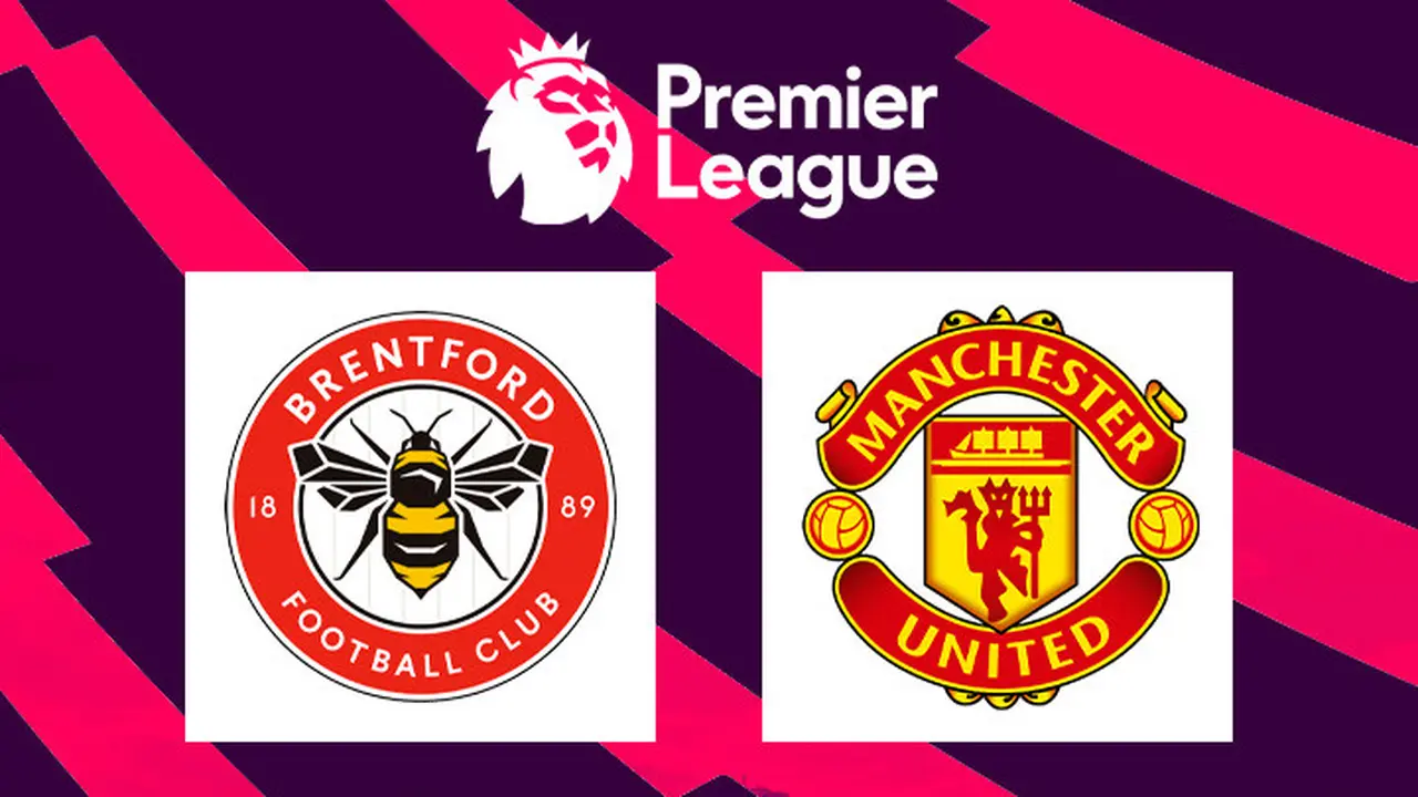 Premier League - Brentford Vs Manchester United