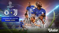 Saksikan Live Streaming Big Match Liga Champions : Chelsea Vs Juventus di Vidio. (Sumber : dok. vidio.com)