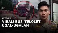 Viral! Bus "Telolet" Ugal-ugalan