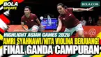 Highlight perjuangan Amri Syahnawi/Nita Violina Marwah menghadapi Jiang Zhen Bang/Wei Ya Xin dari China pada final ganda campuran Asian Games 2026. Wakil Indonesia harus mengakui keunggulan China dengan skor 19-21, 8-21.
