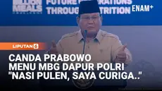 Presiden Prabowo Subianto memuji menu dapur Makan Bergizi Gratis (MBG) milik Polri. Kata Prabowo, nasi buatan SPPG milik Polri sangat enak dan pulen.