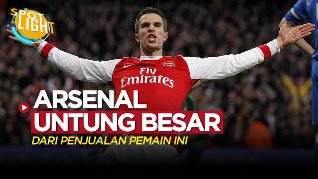 Berita spotlight tantang empat  penjualan pemain paling menguntungkan dalam sejarah Arsenal,, termasuk Robin van Persie.