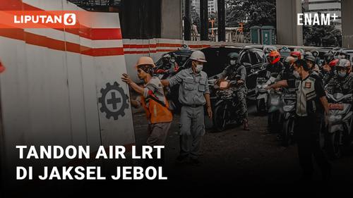 VIDEO: Detik-Detik Tandon Air LRT di Jaksel Jebol