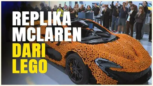 VIDEO: Terobosan Agak Laen, McLaren Buat Mobil P1 dari Mainan Lego