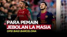 Berita Motion grafis 5 pemain jebolan La Masia yang bisa dipulangkan Xavi Hernandez ke Barcelona, untuk musim depan. Nama Thiago Alcantara menjadi salah satu pemain yang santer dikaitkan dengan Barcelona.