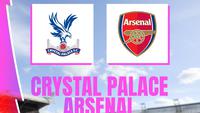 Prediksi Crystal Palace Vs Arsenal FC di Liga Inggris: Merayakan Gelar Juara di Kandang Lawan