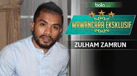 Wawancara Eksklusif Zulham Zamrun (Bola.com/Adreanus Titus)