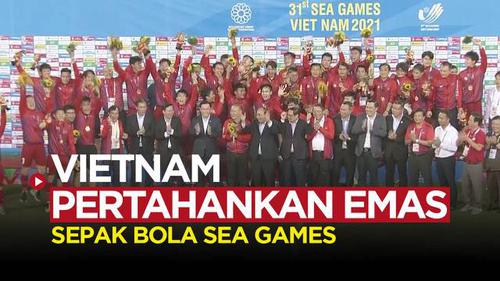VIDEO: Vietnam Kalahkan Thailand di Final Sepak Bola Putra SEA Games 2021