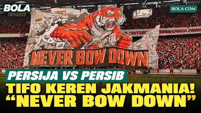 Tifo Keren Jakmania “Never Bow Down” Kobarkan Semangat Persija Lawan Persib di SUGBK