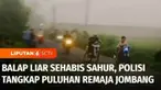 Balap liar yang digelar remaja di Jombang, Jawa Timur, dibubarkan polisi. Sejumlah remaja yang diduga terlibat balap liar usai sahur diberi sanksi tilang dan dijemur di halaman kantor polisi.