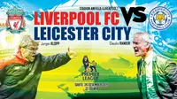 Liverpool FC vs Leicester city (Liputan6.com/Abdillah)