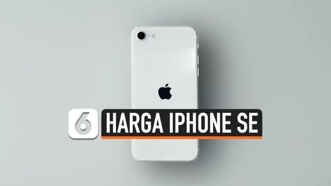 https www liputan6 com tekno read 4365688 video terungkap harga resmi iphone se di indonesia