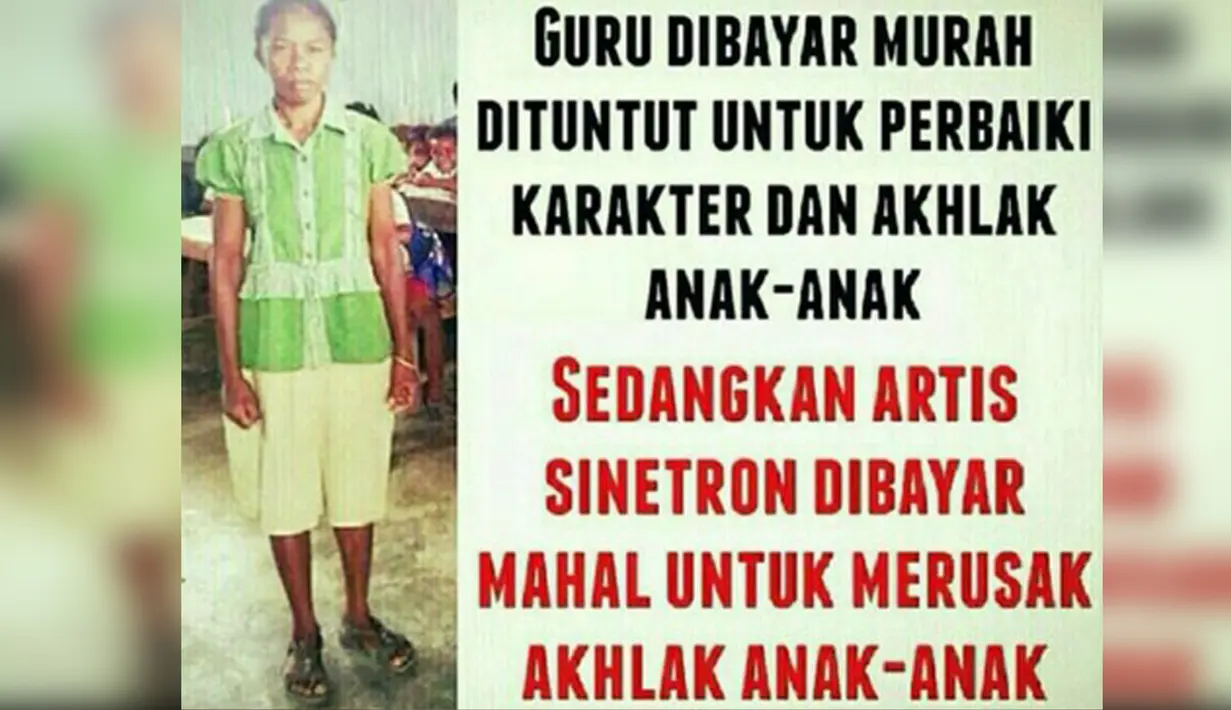 Nasib, guru dibayar murah. Artis sinetron? (Istimewa)
