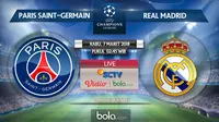 Liga Champions_Paris Saint-Germain Vs Real Madrid (Bola.com/Adreanus Titus)