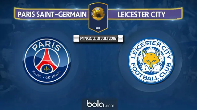PSG Vs Leicester City (Bola.com/Adreanus Titus)