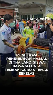 Mencekam Penembakan Massal di Thailand, Siswa Bawa Senjata Tembaki Guru & Teman Sekelas
