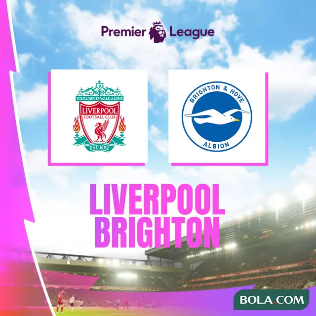 Liga Inggris - Liverpool Vs Brighton