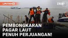 Melawan Ombak! Begini Proses Pembongkaran Pagar Laut di Tangerang