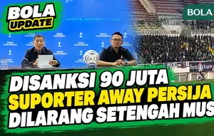 PSSI Hukum Persija! Suporter Away Dilarang Setengah Musim, Denda Total Rp90 Juta: Ada Beberapa ...