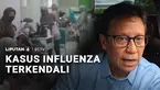 Kementerian Kesehatan memastikan situasi influenza di Indonesia masih berada pada level sedang dan terkendali. Hingga akhir September 2026, kasus terbanyak influenza terdeteksi di Jakarta, Jawa Barat, dan Banten.