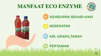 Manfaat Eco Enzyme - Sumber dari slide presentasi tim Eco Enzyme Nusantara