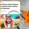 Deretan Hoaks Catut Raja Salman, Simak Faktanya