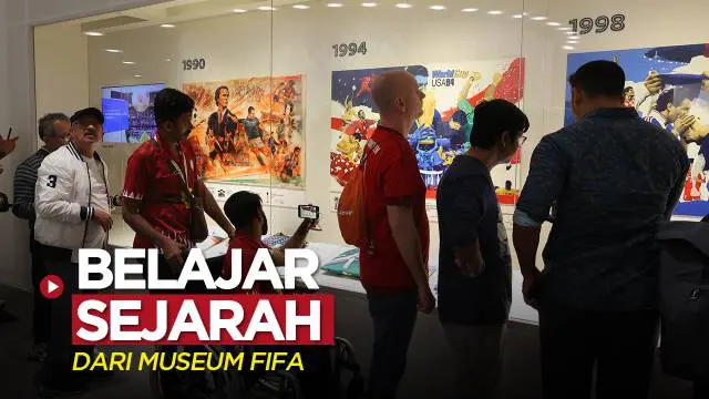 VIDEO: Belajar Sejarah Piala Dunia dari Museum FIFA di Qatar