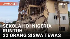 SEKOLAH RUNTUH DI NIGERIA UTARA, TEWASKAN 22 ORANG SISWA DAN 100 ORANG LEBIH MASIH TERJEBAK DIRERUNTUHAN GEDUNG