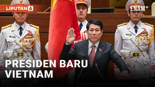 VIDEO: Vietnam Menunjuk Jenderal Angkatan Darat Sebagai Presiden Baru Setelah Berbulan-bulan Dilanda Kekacauan